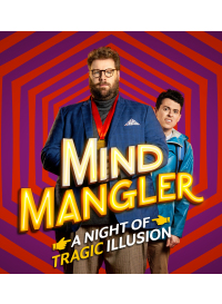 Mind Mangler: A Night of Tragic Illusion